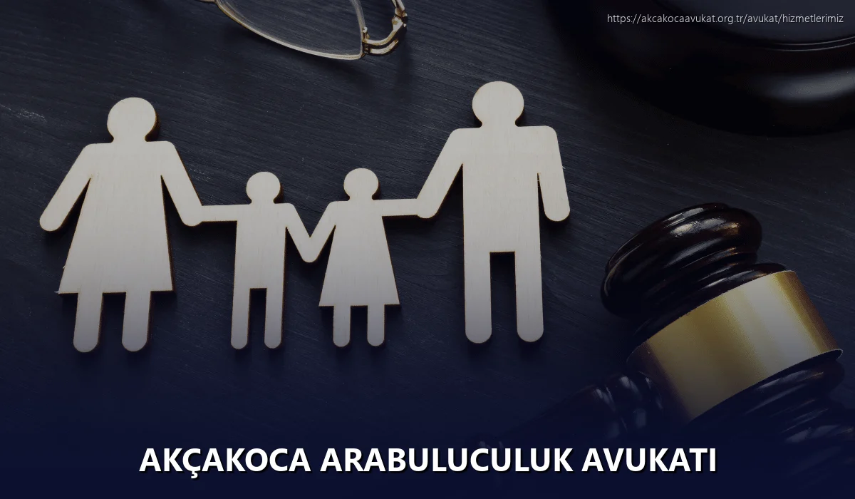 Akçakoca Arabuluculuk Avukatı
